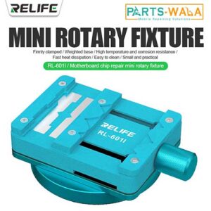 RELIFE RL 601I Mini Rotary Fixture Movable Fixture for chips fix CPU repair Fixture 360C Rotary Fixture