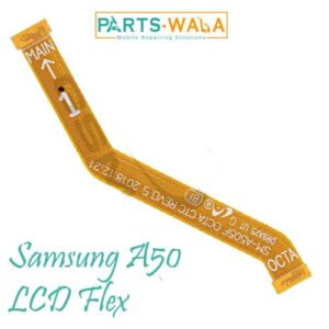 Samsung Galaxy A50 A507 A505 LCD Flex