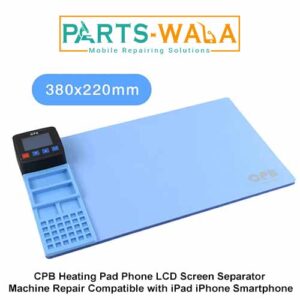 CPB Heating Pad Phone LCD Screen Separator Machine Repair Compatible with iPad iPhone Smartphone