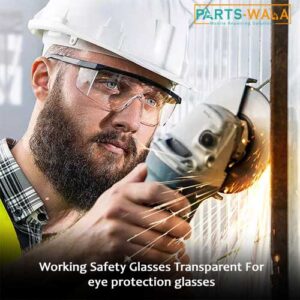 Working Safety Glasses Transparent For eye protection glasses