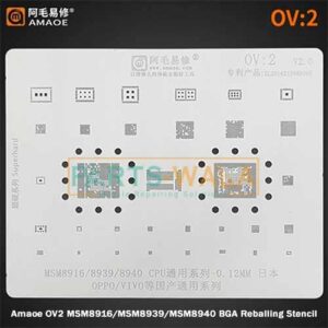Amaoe OV2 MSM8916/MSM8939/MSM8940 BGA Reballing Stencil For OPPO VIVO CPU EMMC POWER IC Chip