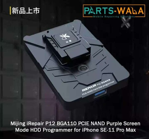 MIJING IREPAIR P12 BGA110 PCIE NAND DFU PROGRAMMER (Pre Order)