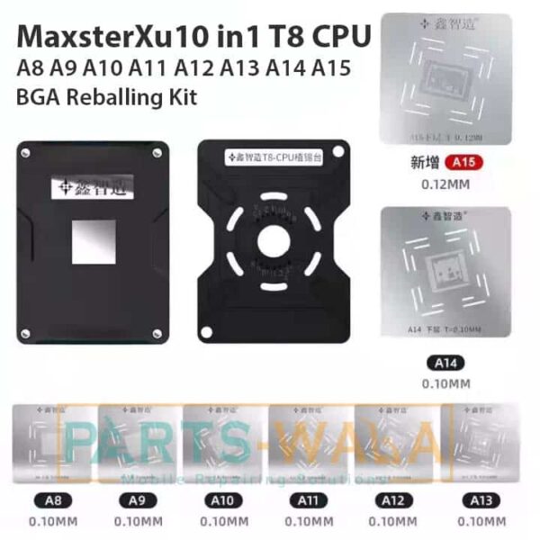 MasterXu10 in1 T8 CPU A8 A9 A10 A11 A12 A13 A14 A15 CPU BGA Reballing Kit Repair Tool Fixture