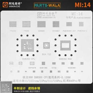 Amaoe Mi14 BGA Stencil For Xiaomi 11Ultra Redmi K40Pro CPU PM8350 6851 IC Reballing Stencil
