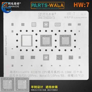Amaoe HW7 BGA Reballing Stencil Kirin970 HI3670 for Huawei P20/20Pro Mate10 Pro RS Honor 10 V10 CPU RAM IC