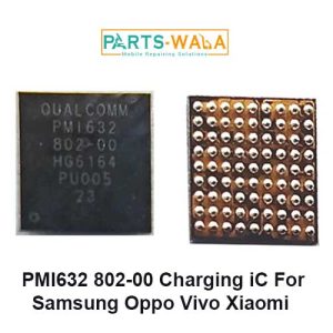 PMI632 802-00 Charging iC For Samsung Oppo Vivo Xiaomi