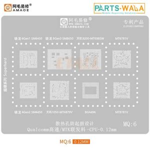 Amaoe MQ6 BGA Reballing Stencil For SM6450/SM8650/4450/MT6985/MT6781/6879/8781V CPU RAM