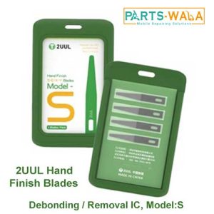2UUL Hand Finish Blades For Phone Screen Debonding / Removal IC, Model:S